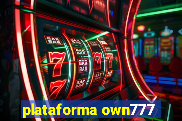 plataforma own777